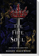 The Fire Soul