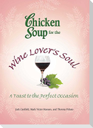 Chicken Soup for the Wine Lover's Soul