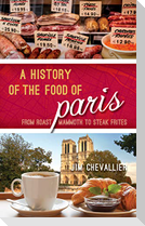 A History of the Food of Paris