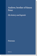 Andrew, Brother of Simon Peter