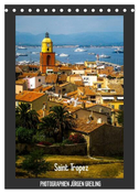 Saint Tropez (Tischkalender 2024 DIN A5 hoch), CALVENDO Monatskalender