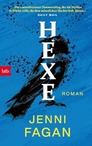 Fagan, Jenni. HEXE - Roman. btb Taschenbuch, 2024.
