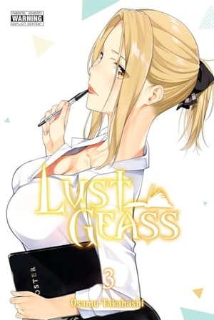 Takahashi, Osamu / Christie, Phil et al. Lust Geass, Vol. 3. Little, Brown & Company, 2021.