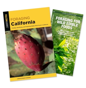 Nyerges, Christopher / James Kavanagh. Foraging California Guidebook and Folding Pocket Guide Bundle - Finding, Identifying, and Preparing Edible Wild Foods in California. Globe Pequot Publishing, 2026.