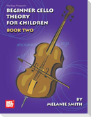 Mel Bay Presents Beginner Cello Theory for Children, Book 2