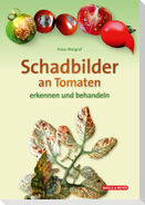Schadbilder an Tomaten