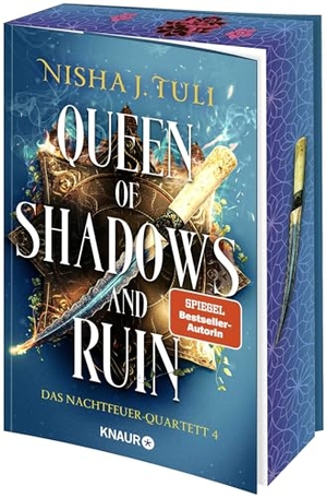 Tuli, Nisha J.. Queen of Shadows and Ruin - Das Nachtfeuer-Quartett 4 | Limitierte Auflage mit Farbschnitt | Spicy Fantasy Romance von der Nr. 1 SPIEGEL-Bestsellerautorin. Knaur Taschenbuch, 2026.