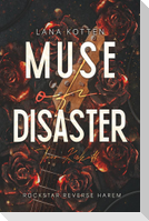 Muse Of Disaster: Tour Kickoff