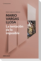 La tentación de lo imposible