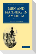Men and Manners in America 2 Volume Paperback Set