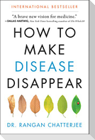 How to Make Disease Disappear