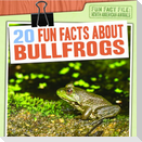 20 Fun Facts about Bullfrogs