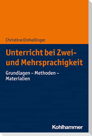 Unterricht bei Zwei- und Mehrsprachigkeit