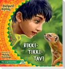 Rikki Tikki Tavi