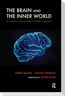 The Brain and the Inner World