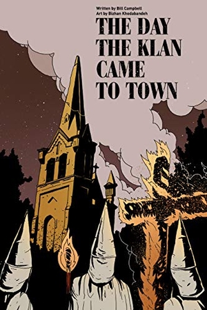 Campbell, Bill. The Day the Klan Came to Town. PM Press, 2021.