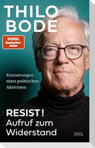 Resist! Aufruf zum Widerstand