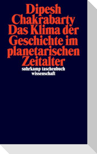 Das Klima der Geschichte im planetarischen Zeitalter