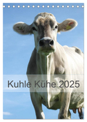 Kuhle Kühe 2025 (Tischkalender 2025 DIN A5 hoch), CALVENDO Monatskalender