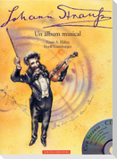 Johann Strauss : un álbum musical