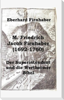 M. Friedrich Jacob Firnhaber (1692-1760)