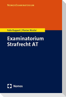 Examinatorium Strafrecht AT
