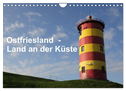 Ostfriesland - Land an der Küste (Wandkalender 2024 DIN A4 quer), CALVENDO Monatskalender