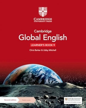 Barker, Christopher / Libby Mitchell. Cambridge Global English Learner's Book with Digital Access Stage 9 - For Cambridge Lower Secondary English as a Second Language. Cambridge University Pr., 2022.