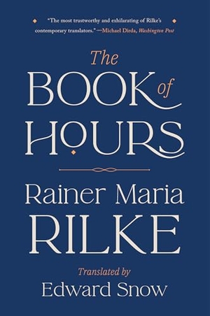 Rilke, Rainer Maria. The Book of Hours. Norton & Company, 2026.