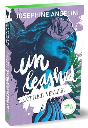 Angelini, Josephine. Fates & Furies 3. Unleashed - Göttlich verliebt. moon notes, 2023.