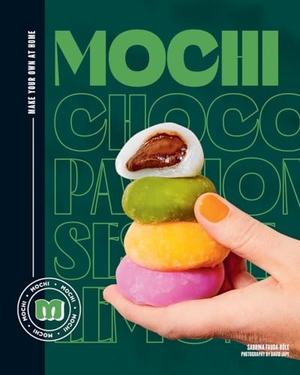 Fauda-Rôle, Sabrina. Mochi - Make your own at home. Thames & Hudson, 2024.