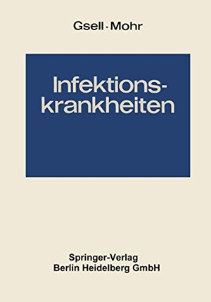 Mohr, Werner / Otto Gsell (Hrsg.). Infektionskrankheiten - Band 2: Krankheiten durch Bakterien. 2 Teile. Springer Berlin Heidelberg, 2014.