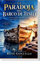 La Paradoja del Barco de Teseo