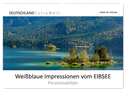 Weißblaue Impressionen vom EIBSEE Panoramabilder (Wandkalender 2024 DIN A2 quer), CALVENDO Monatskalender