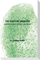 The Auditory Midbrain