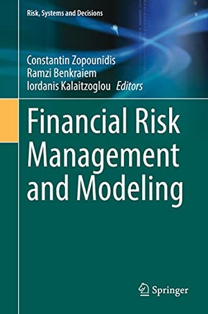 Zopounidis, Constantin / Iordanis Kalaitzoglou et al (Hrsg.). Financial Risk Management and Modeling. Springer International Publishing, 2021.