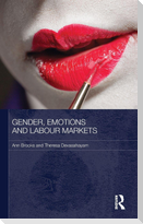 Gender, Emotions and Labour Markets - Asian and Western Perspectives
