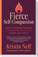 Fierce Self-Compassion