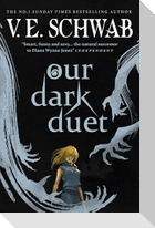 The Monsters of Verity series - Our Dark Duet collectors hardback