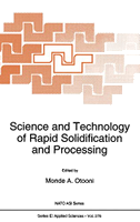Science and Technology of Rapid Solidification and Processing
