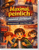 Maximal peinlich, minimal verboten