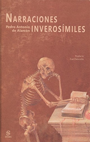 Alarcón, Pedro Antonio De. Narraciones inverosímiles. Sitara, 2017.