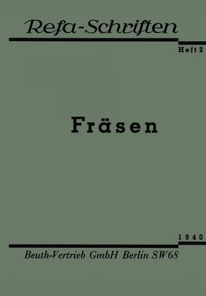 Loparo, Kenneth A.. Fräsen. Springer Berlin Heidelberg, 1940.