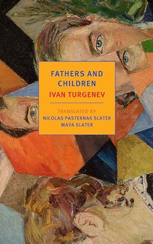 Turgenev, Ivan / Pasternak Slater Nicholas. Fathers and Children. The New York Review of Books, Inc, 2022.