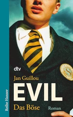 Guillou, Jan. Evil Das Böse. dtv Verlagsgesellschaft, 2007.