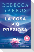 La cosa più preziosa