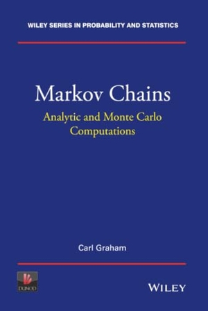 Graham. Markov Chains. John Wiley & Sons, 2014.
