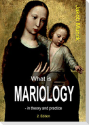What is mariology?
