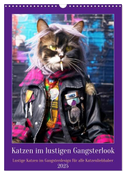 Katzen im lustigen Gangsterlook (Wandkalender 2025 DIN A3 hoch), CALVENDO Monatskalender