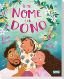 Il mio nome è un dono